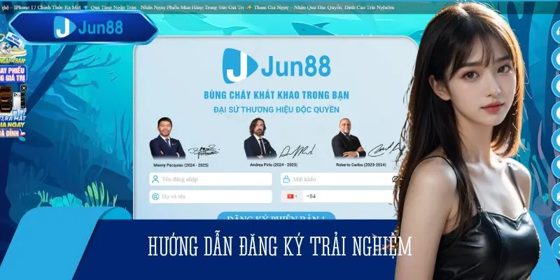 Các quy đăng ký tài khoản game dễ dàng cho bạn mới tại JUN88